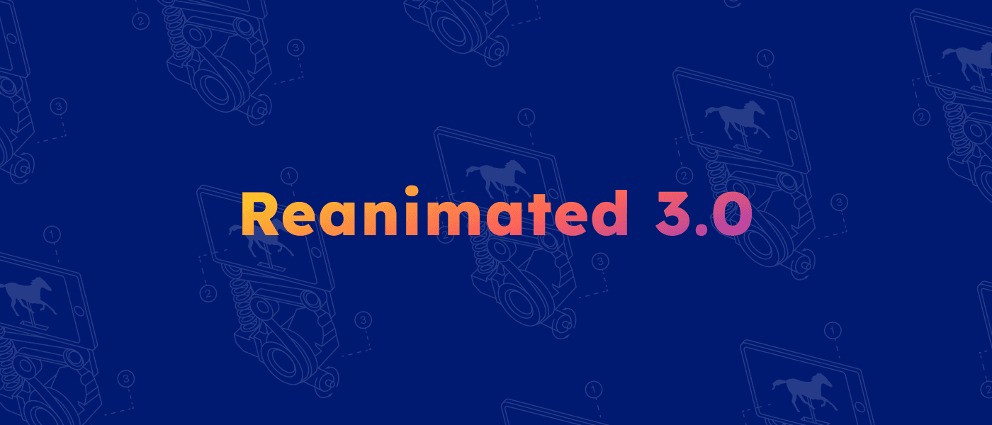 Reanimated 3.0 title over a dark blue background with sketched devices and horse silhouettes