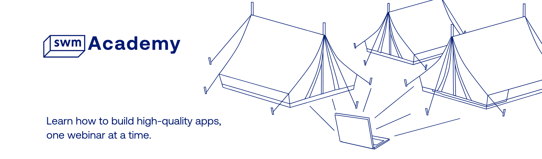SWM Academy graphic with tents and a laptop