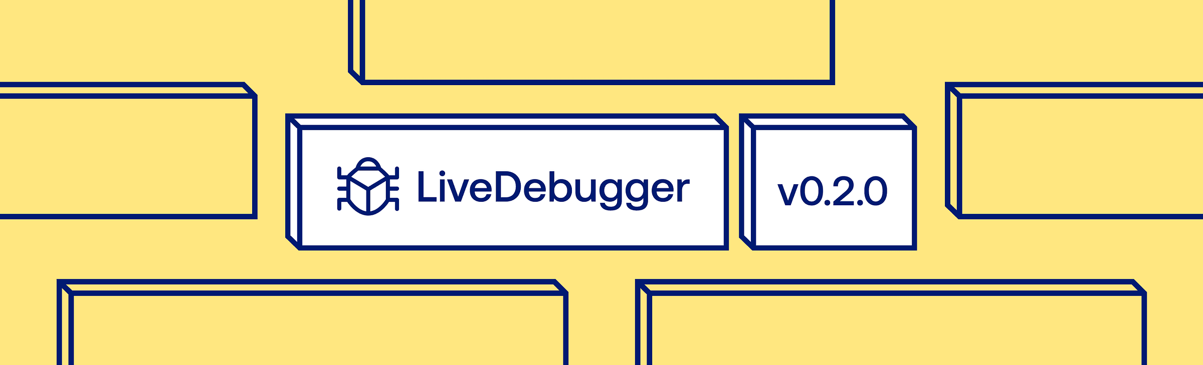 LiveDebugger v0.2.0 title graphic with a bug icon